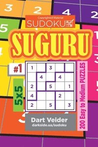 bokomslag Sudoku Suguru - 200 Easy to Medium Puzzles 5x5 (Volume 1)