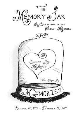 Charlie Lee McAdams: Memory Jar Book 1