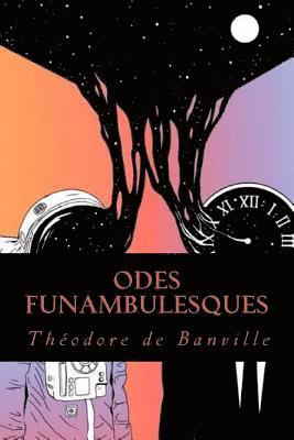 Theodore De Banville - Odes funambulesques, Häftad. Tillgänglighet: Lägg i varukorg