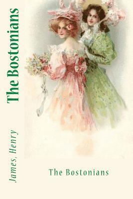 The Bostonians 1
