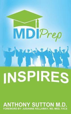 MDI Prep Inspires 1