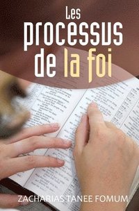 bokomslag Les Processus de la Foi