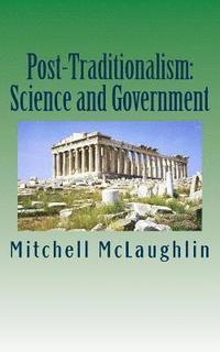 bokomslag Post-Traditionalism: Science and Government