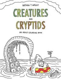 bokomslag Creatures and Cryptids: An Adult Coloring Book