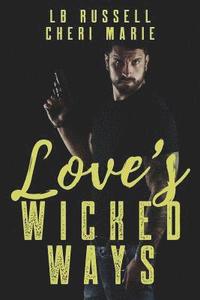 bokomslag Love's Wicked Ways