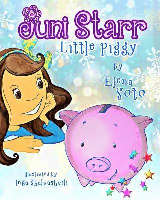 bokomslag Juni Starr: Little Piggy