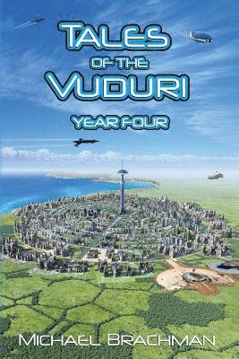 bokomslag Tales of the Vuduri: Year Four