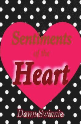 Sentiments of the Heart 1