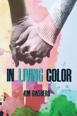 Kim Ginsberg - In Living Color, Häftad