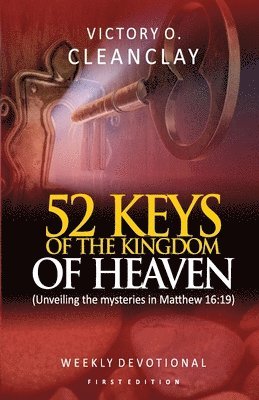 bokomslag Keys Of The Kingdom Of Heaven