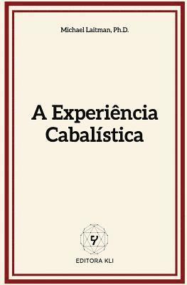 A Experiencia Cabalistica 1