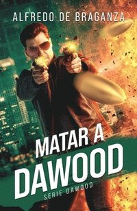 bokomslag Matar a Dawood