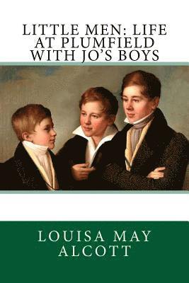 Little Men: Life At Plumfield With Jo's Boys 1