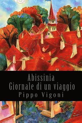 bokomslag Abissinia - Giornale di un viaggio