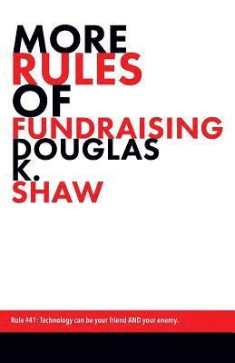 bokomslag More Rules of Fundraising