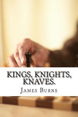 Kings, Knights, Knaves. 1