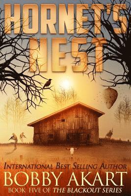bokomslag Hornet's Nest: A Post Apocalyptic Emp Survival Fiction Series