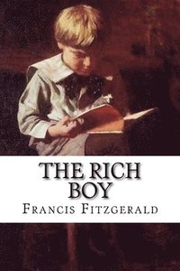 bokomslag The Rich Boy
