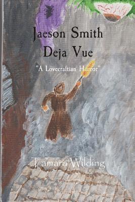 Jaeson Smith Deja Vue 1