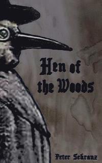 bokomslag Hen Of The Woods
