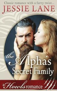 bokomslag The Alpha's Secret Family