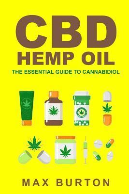 bokomslag CBD Hemp Oil: The Essential Guide to Cannabidiol