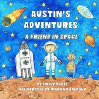 bokomslag Austin's Adventures: A Friend in Space