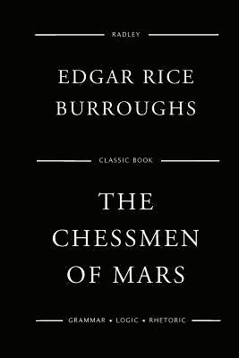 Edgar Rice Burroughs - The Chessmen Of Mars, Häftad