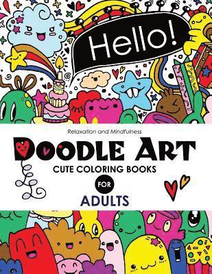 Doodle Art Cute Coloring Books for Adults and Girls: The Really Best Relaxing Colouring Book For Girls 2017 (Cute, Animal, Dog, Cat, Elephant, Rabbit, 1