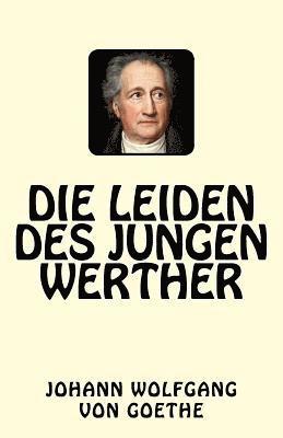 bokomslag Die Leiden des jungen Werther