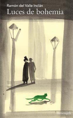 Luces de Bohemia: Esperpento