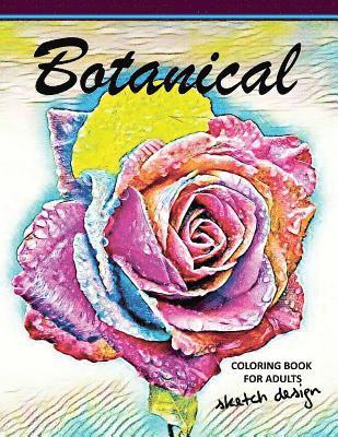 Botanical Coloring Books for Adults: A Sketch grayscale coloring books beginner (High Quality picture) 1