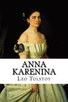 Anna Karenina: Classic literature 1