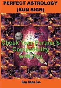 bokomslag Perfect Astrology (Sun Sign): Sun Sign "Compatibility"
