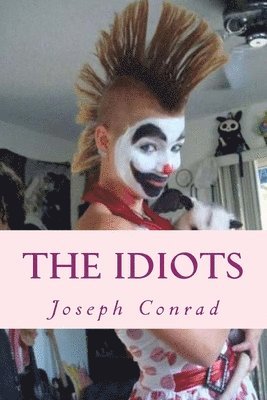 bokomslag The Idiots