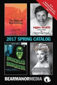 bokomslag BearManor Media 2017 SPRING Catalog