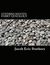 bokomslag Stathers-Manten Family Genealogy