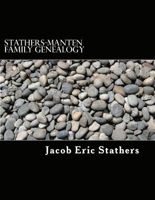 Stathers-Manten Family Genealogy 1