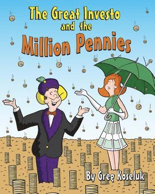 The Great Investo and the Million Pennies 1