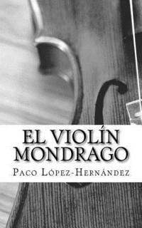 bokomslag El violín Mondrago