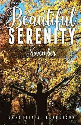 Beautiful Serenity: November 1