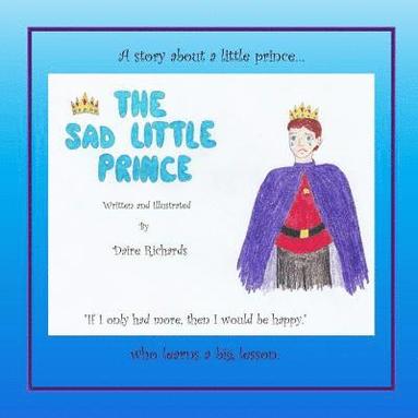 bokomslag The Sad Little Prince