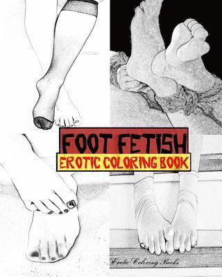 Foot Fetish Erotic Coloring Book 1