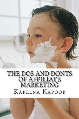 Kareena Kapoor - The Dos and Donts of Affiliate Marketing, Häftad