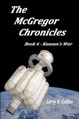 bokomslag The McGregor Chronicles: Book 4 - Kaùsan's War
