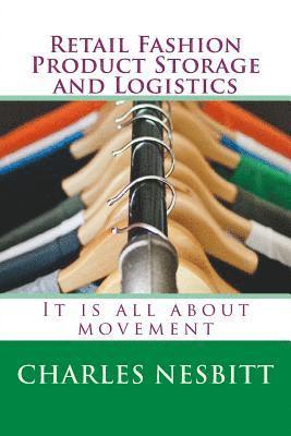 bokomslag Retail Fashion Product Storage and Logistics: It is all about movement