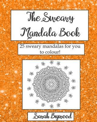 The Sweary Mandala Book 1