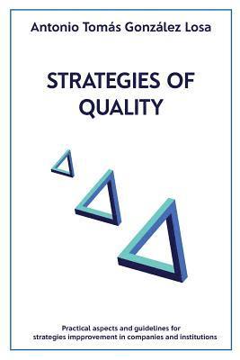 Strategies of Quality 1