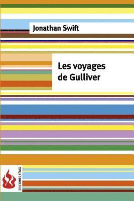 bokomslag Les voyages de Gulliver: (low cost). Édition limitée