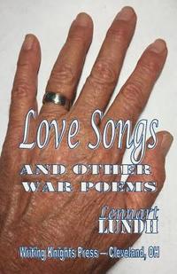 bokomslag Love Songs and Other War Poems